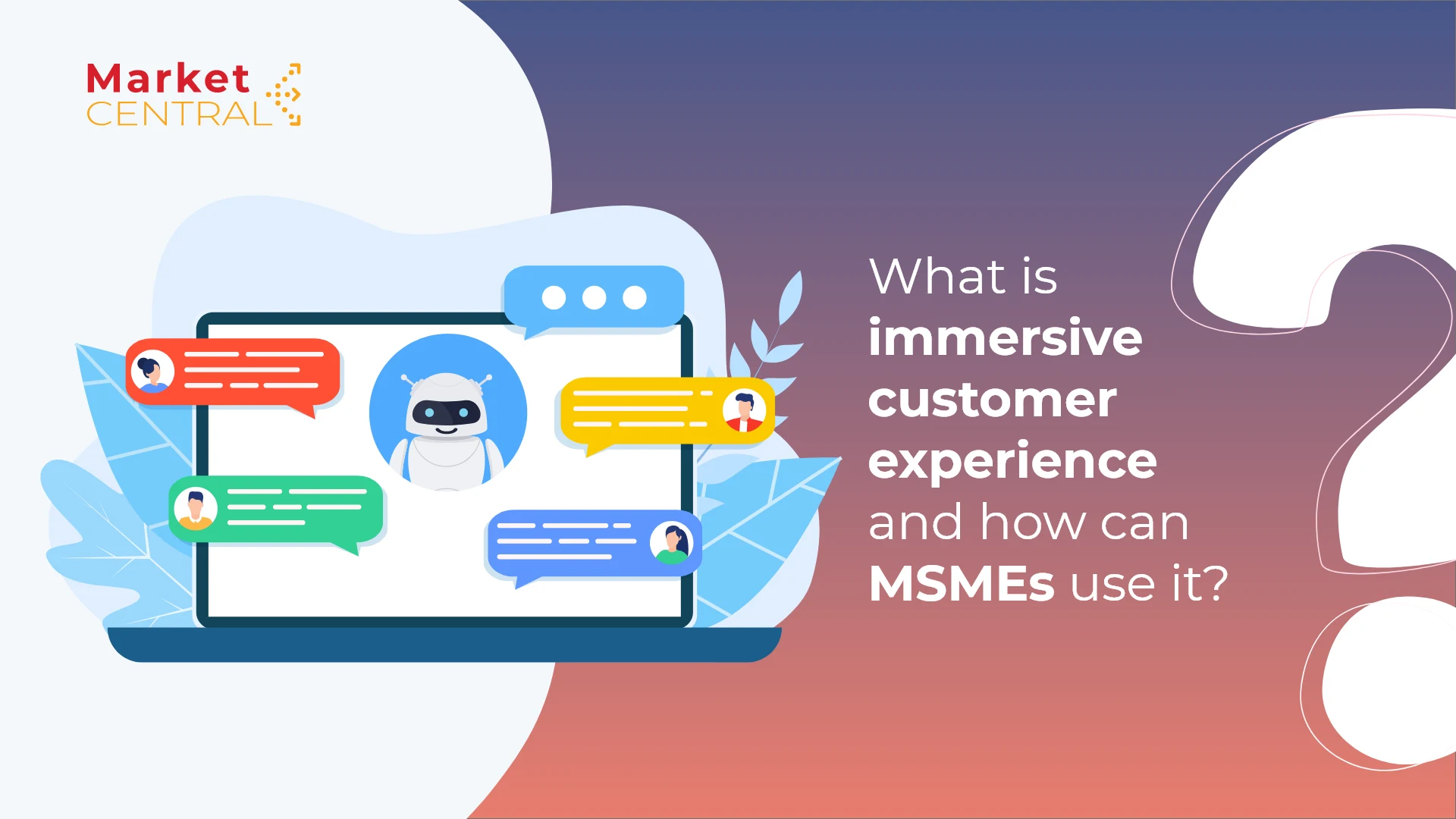 MSME and customer experience